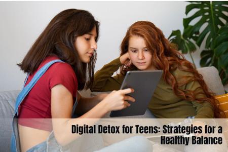 digital detox for teens