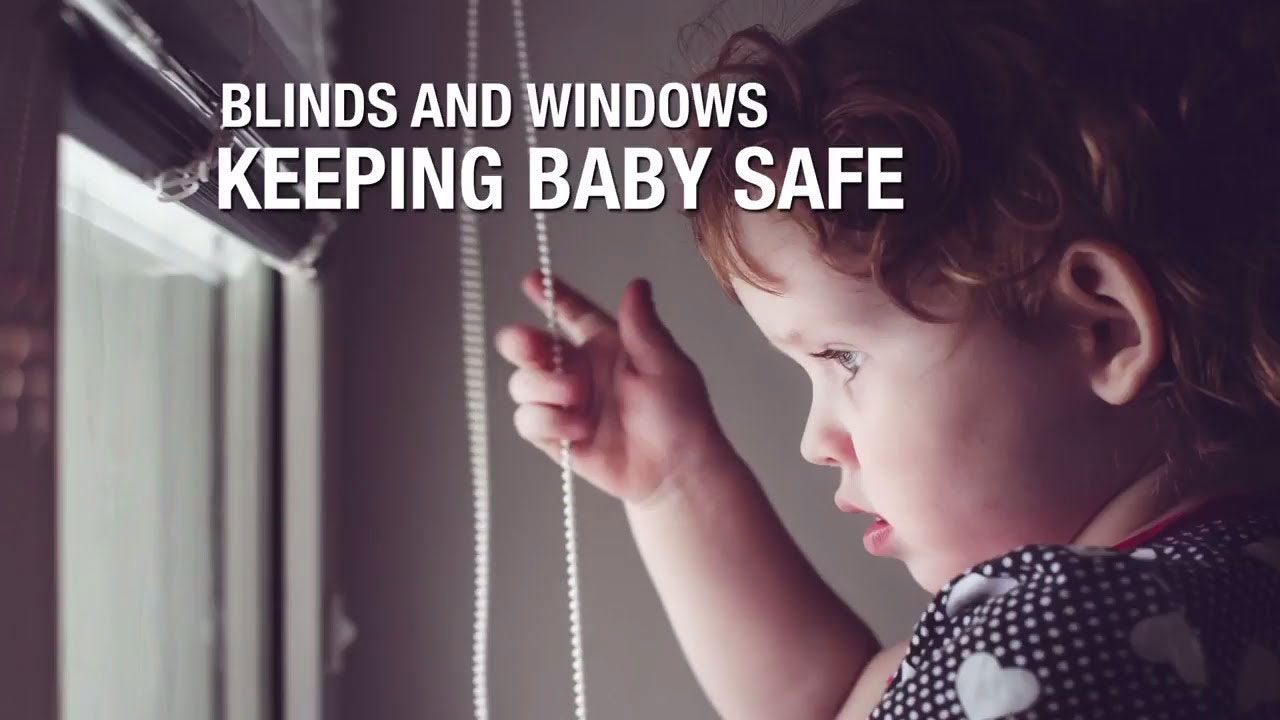 Blinds and Windows - Keeping Baby Safe